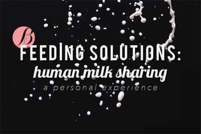 Feeding Solutions: Milk Sharing