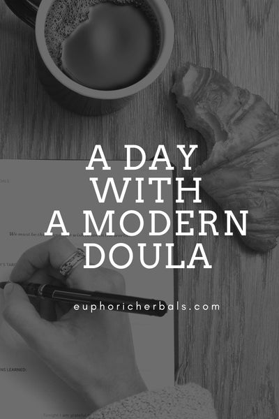 A Day With The Modern Doula (Part 1)