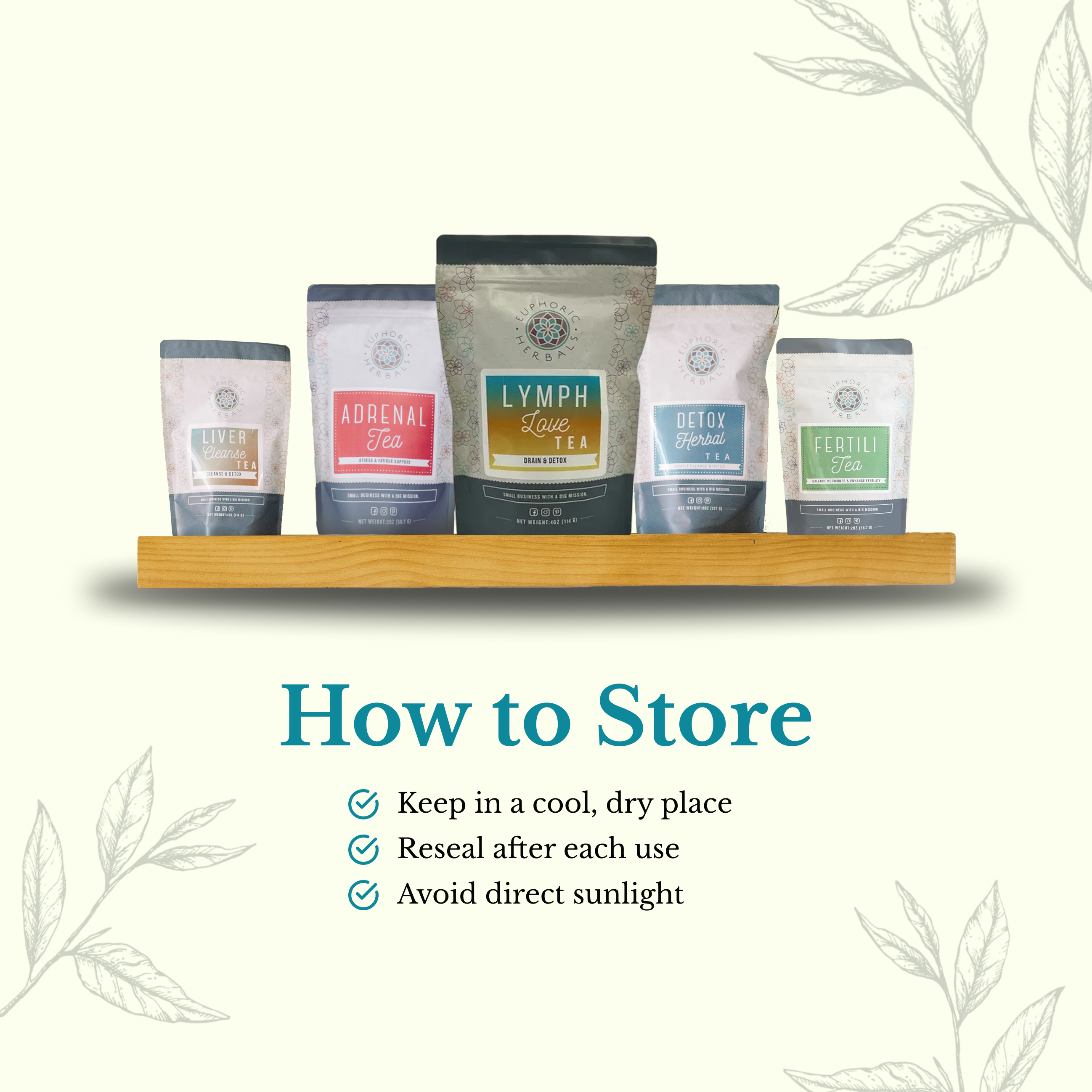 Five tea bags on a wooden shelf with storage instructions displayed below.