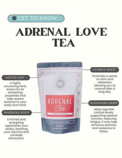 Adrenal Love Tea