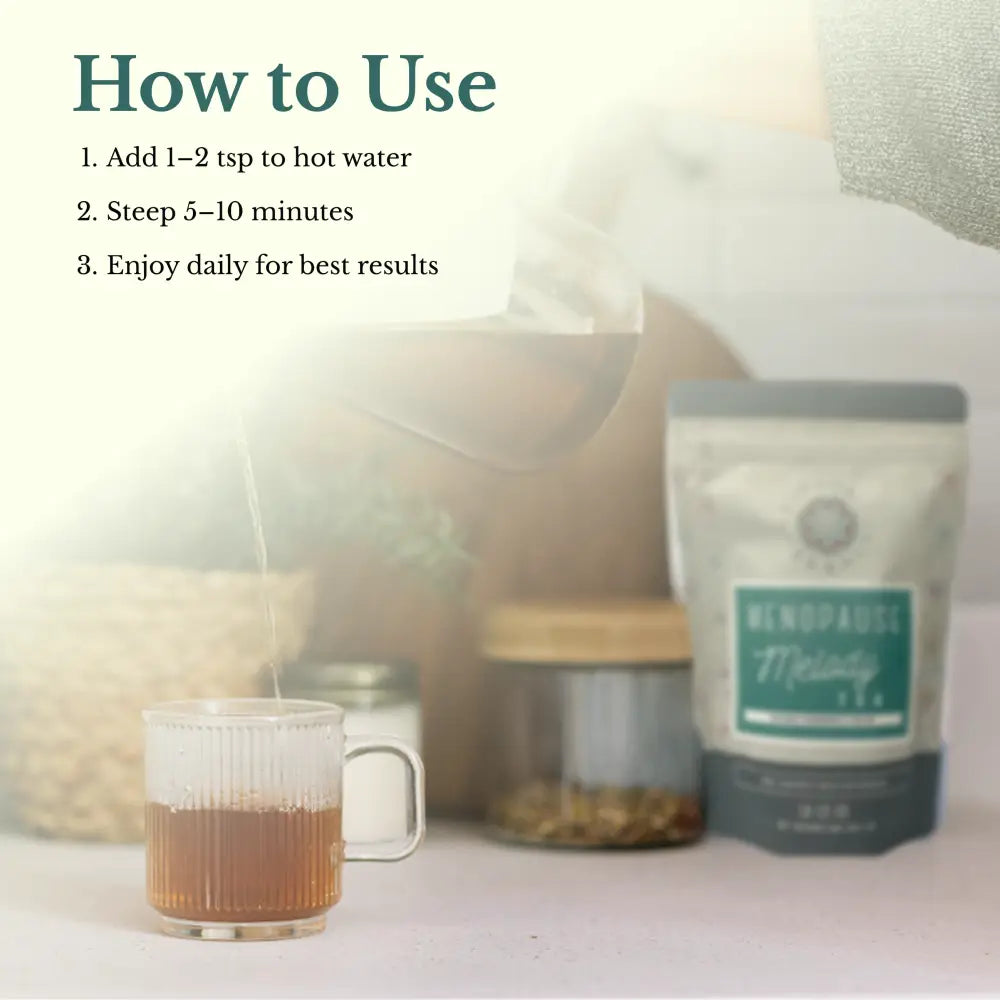 Menopause Melody Tea - TEA tea contains chaste tree black cohosh and wild yam root. This loose leaf herbal blend helps