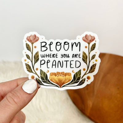 Bloom Where You Are Planted Floral Sticker